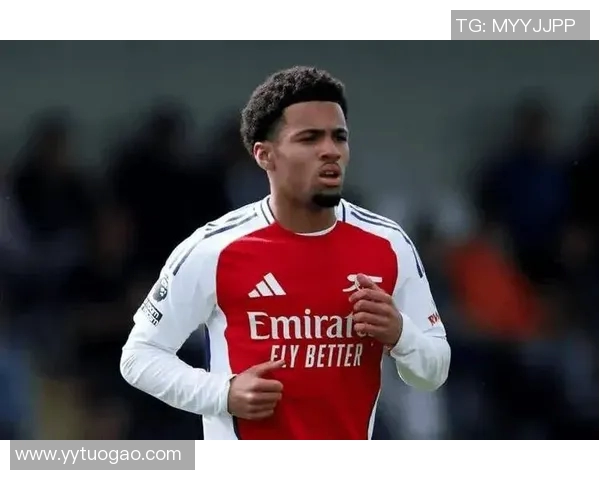 阿森纳小将表现出色,成为新赛季大热门 阿森纳小将表现出色,成为新赛季大热门